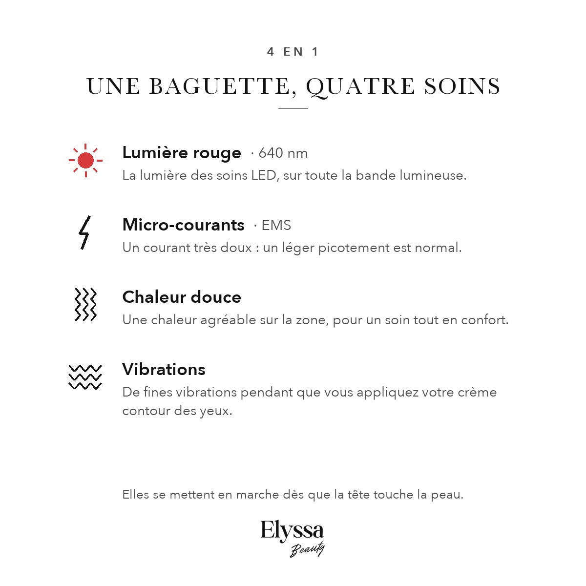 Les 4 technologies de la baguette contour des yeux : lumière rouge 640 nm, micro-courants, chaleur douce et vibrations