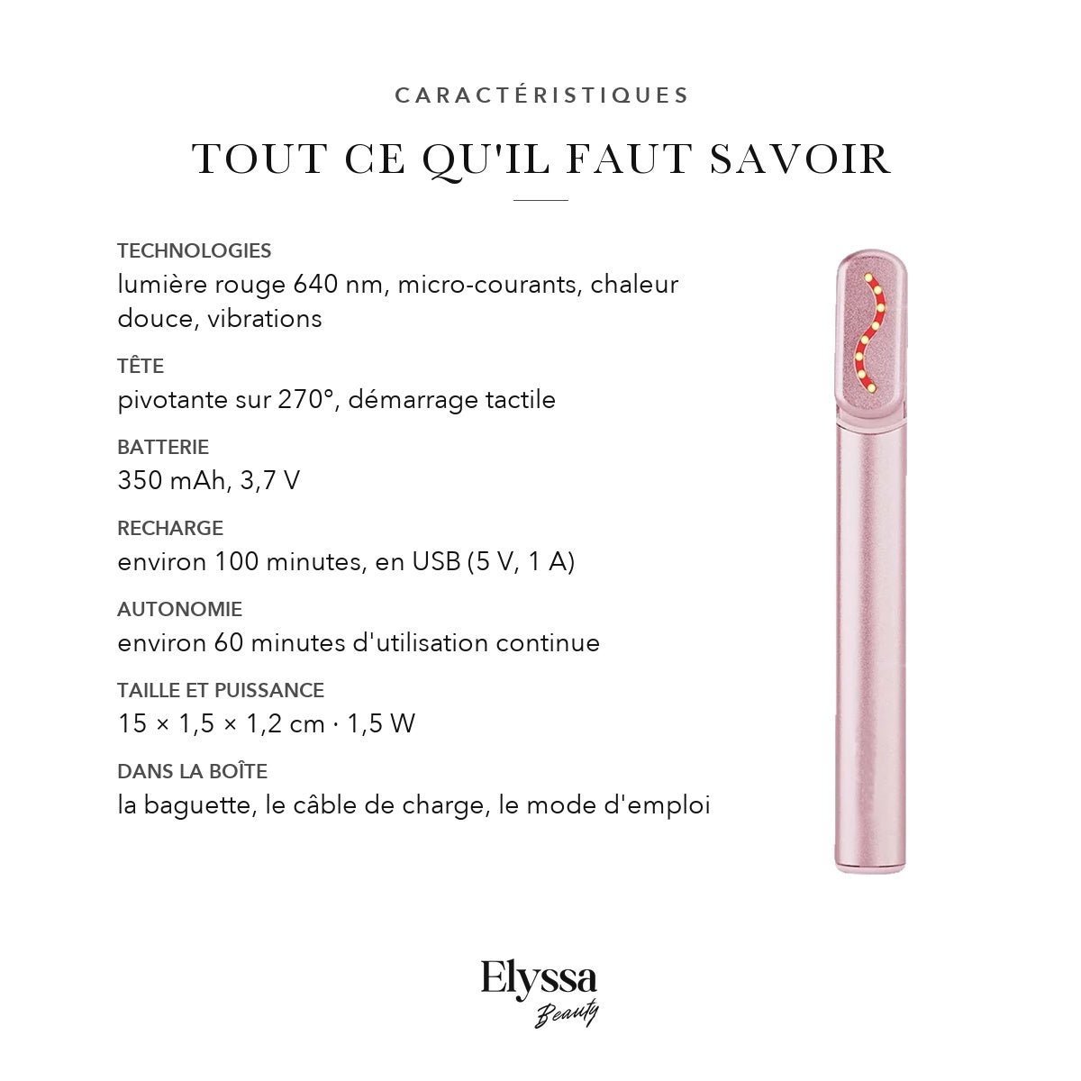 Caractéristiques de la baguette contour des yeux : batterie, recharge, autonomie, taille et contenu de la boîte